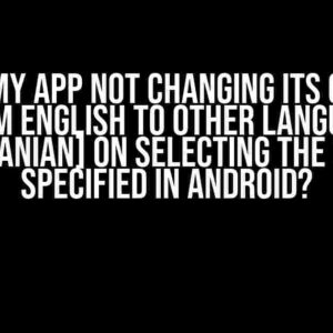 Why is my App not changing its content from English to other language [Lithuanian] on selecting the option specified in android?